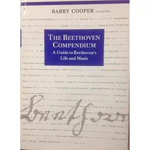 USED-The Beethoven Compendium: A Guide to Beethoven's Life and Music (Hardcover)