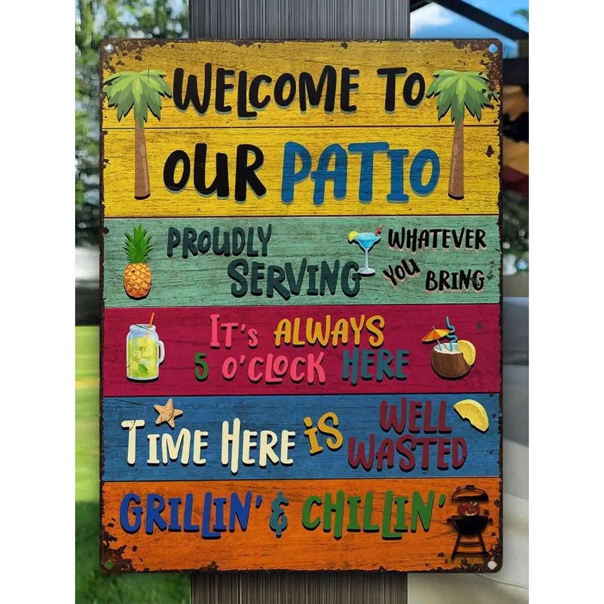 Welcome To Our Patio Metal Tin Sign – Vintage Rustic Outdoor Wall Decor – BBQ Party, Yard & Garden Plaque – Farmhouse Patio Decor, Housewarming Gift
