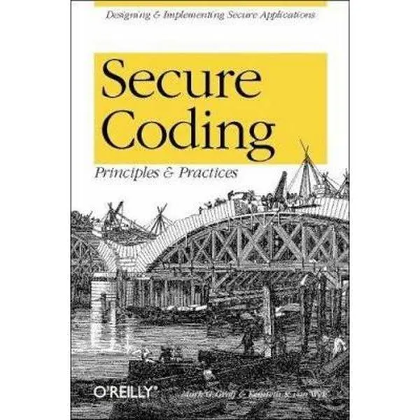 USED Book - Secure Coding: Principles and Practices by Kenneth R. Van Wyk (Paperback) - english