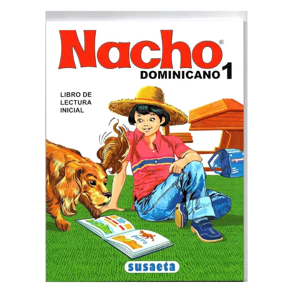 Nacho: Libro Inicial de Lectura Dominicano (Susaeta) (Spanish Edition)