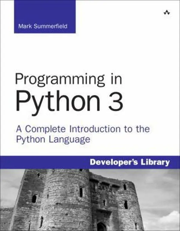 USED Book - Programming in Python 3: A Complete Introduction to the Python Language (Developer's Library) by Mark Summerfield (Paperback) - english