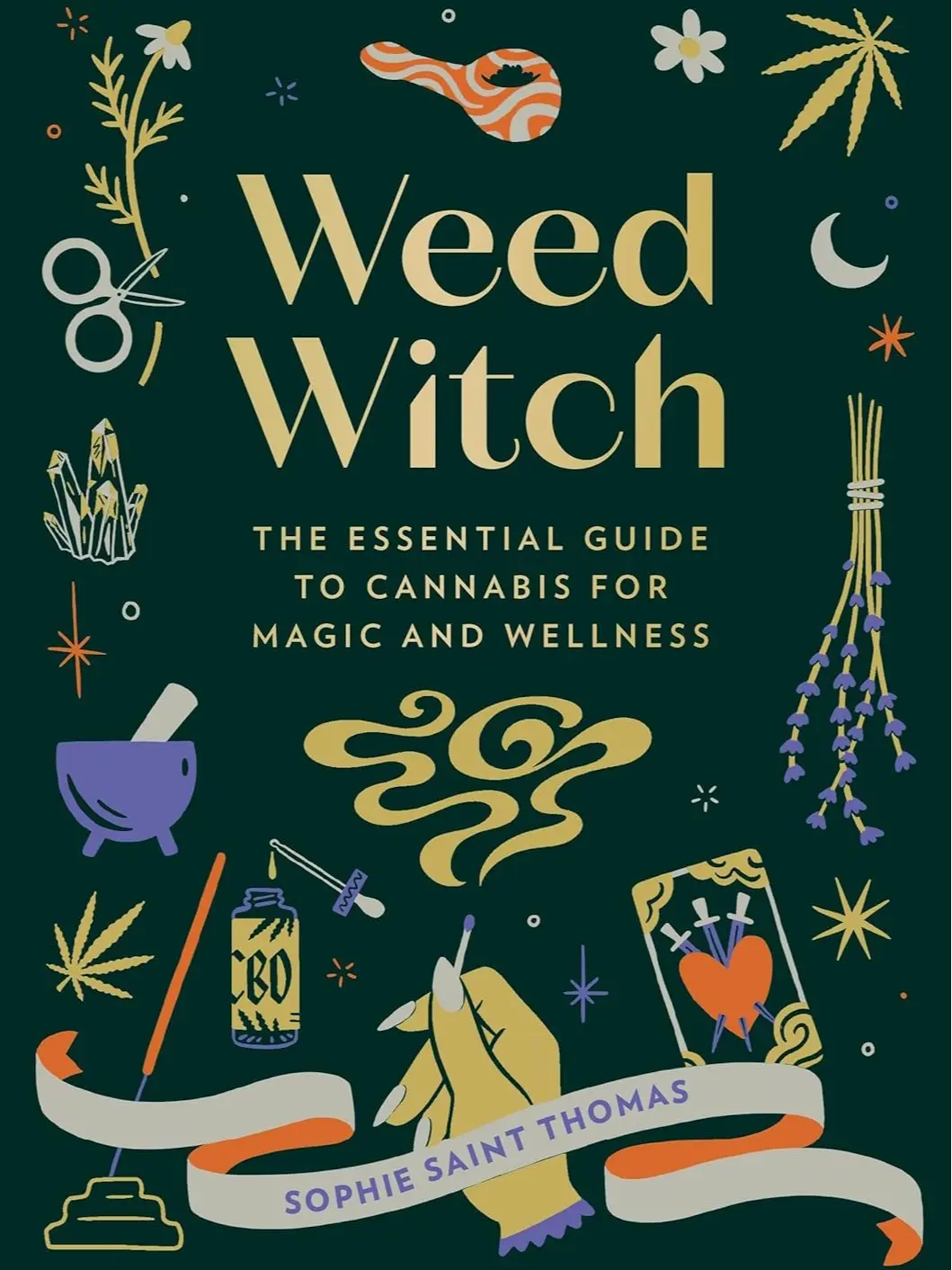 Weed Witch: The Essential Cannabis Guide for Mystical Practices, Health, Magic & Wellness, and Herb Remedies (Trade Paperback, Single Copy), Herbs