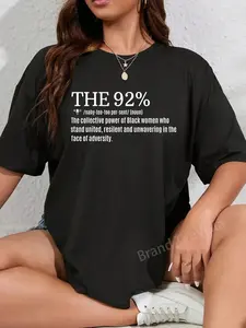 100% Cotton Funny The 92 Percent Empowering Black Women Tee T-Shirt