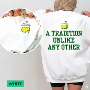 [Sale of 50%] Masters Golf Sweatshirt/Tshirt Vintage Augusta Graphic Tee, A Tradition Unlike Any Other Sweatshirt, Distressed Classic Golf Fan Apparel, Retro Tournament Style Top  B6