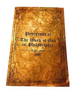 USED-Pentecost or The Work of God in Philadelphis AD 1858 (Paperback)