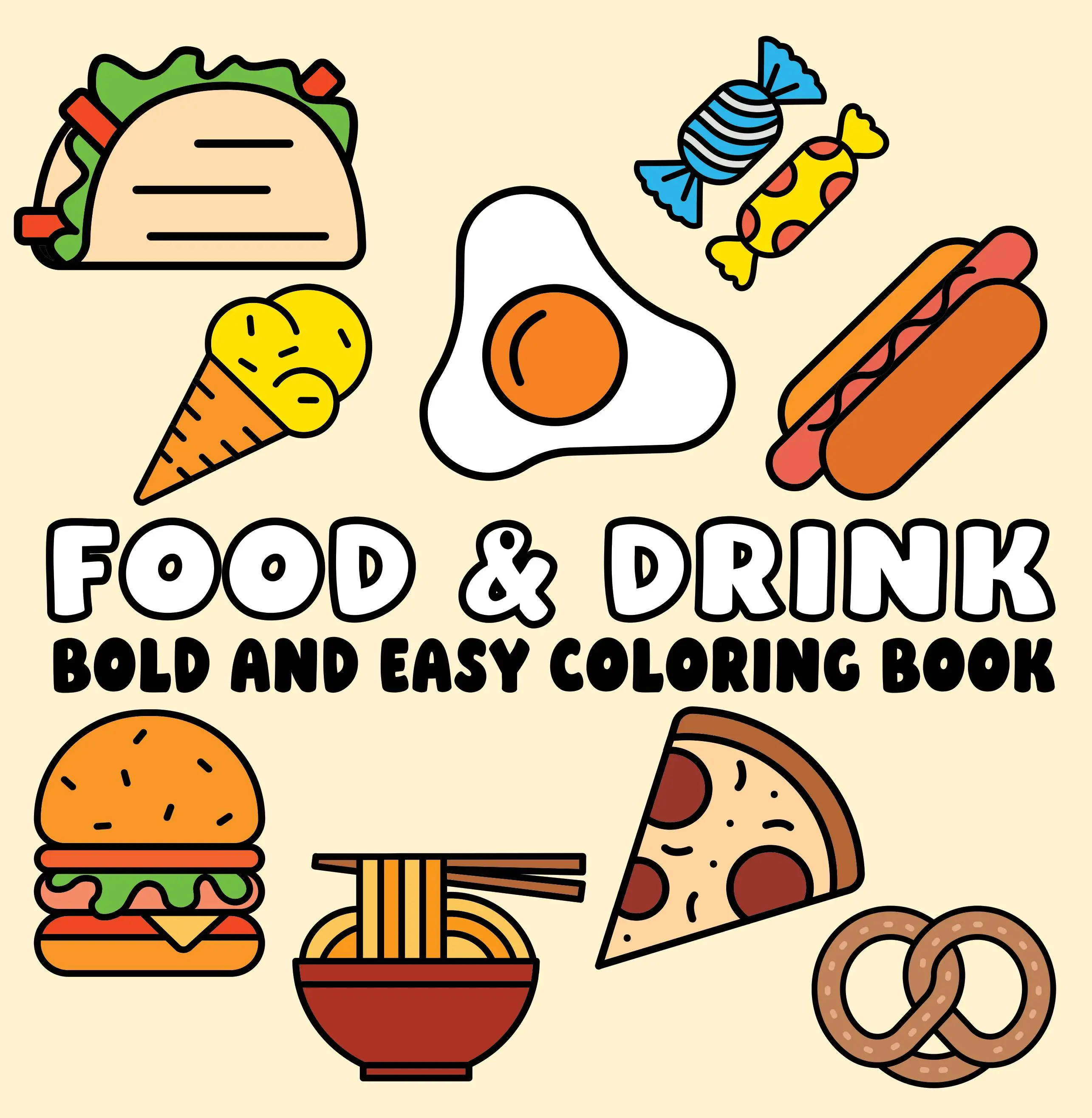 Children's Bold Lines Coloring Book - Soft Cover Paperback, Vibrant Artistic Activity Pages with Food Themes (Tacos, Hot Dogs, Burgers), Art for Kids Gift (Children's Literature & Art), 8.5 X 8.5