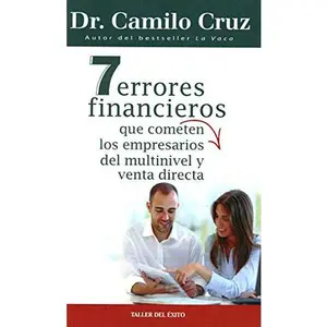 USED-7 errores financieros que cometen los empresarios del multinivel y venta directa by Dr. Camilo Cruz (Paperback)