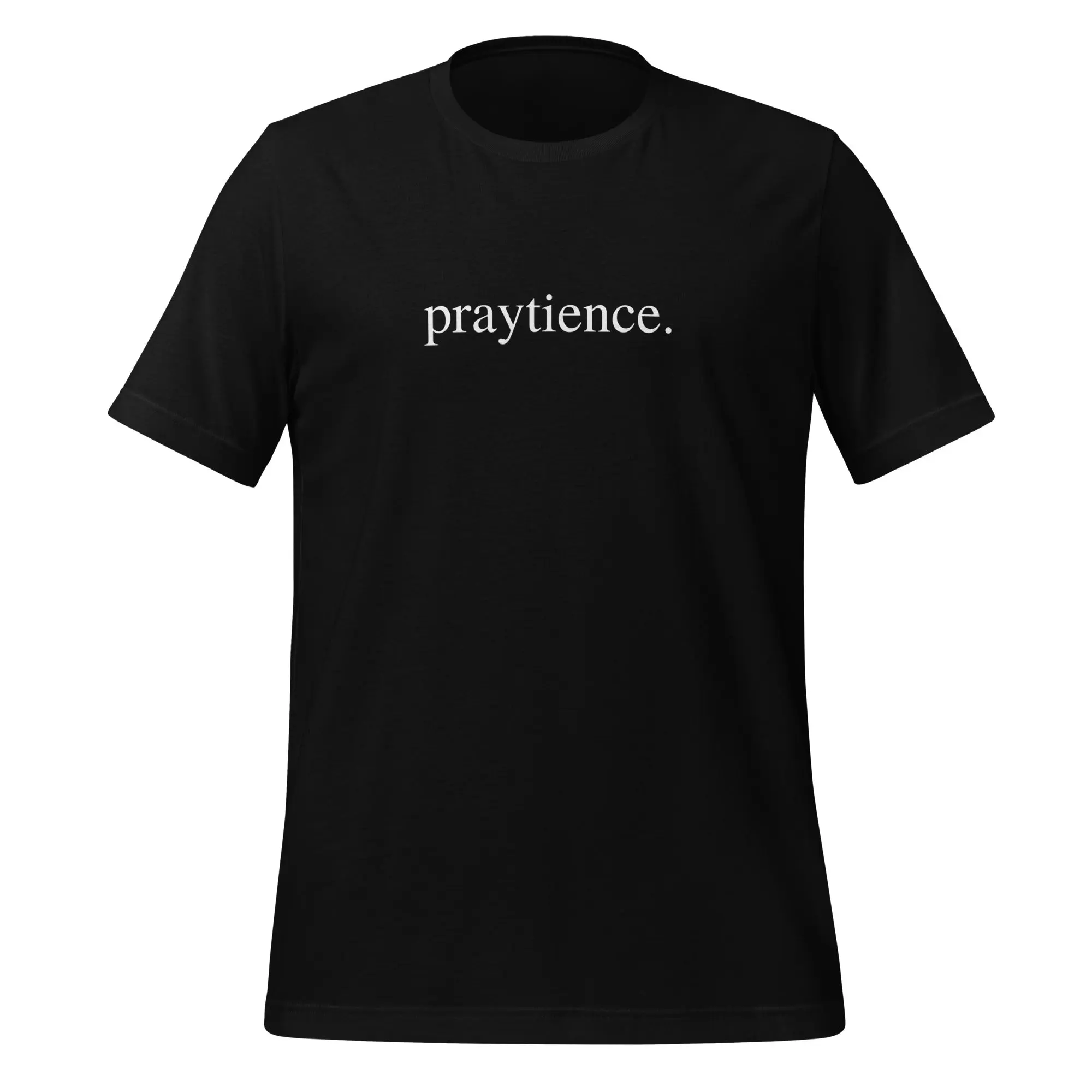 praytience. Tee