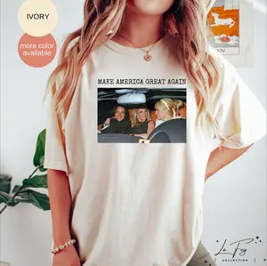 Make America Great Again Shirt, Comfort Colors Funny Shirts, Britney Spears, Mean Girls Shirt, Paris Hilton, Best Friends Tee
