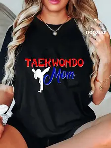 100% Cotton Taekwondo Mom Shirt Tae Kwon Do Martial Arts Boy Son T-Shirt