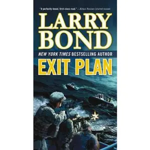 USED-Exit Plan: A Jerry Mitchell Novel by Bond, Larry (Unknown)