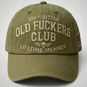 100% Bitter Old F*ckers Club Life Time Member Hat Perfect Gift For Dad Low Profile Dad Hat Pigment Dyed