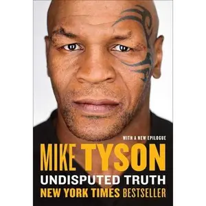 Undisputed Truth -- Mike Tyson - Paperback