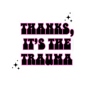 Trauma Humors Kiss-Cut Stickers - Waterbottle Decals, Laptop Sticker Pack, Sarcastic Quote Decals, Dark Humor Stickers, Funny Laptop Decals vinyl sticker