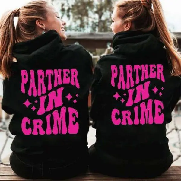 Partner In Crime Matching Cute Best Friend Hoodies, Best Friend Matching Couple, Bestie Gift, Bestie Hoodie, Partners in Crime, Shir for friend, Couple Hoodie Cotton Sweatshirt