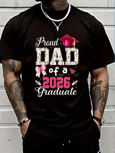 100% Cotton Senior 2026 Proud Dad Of A 2026 Graduate Family Coquette T-Shirt Women's Men's Graphic Tee Crew Neck summer vacation Tops