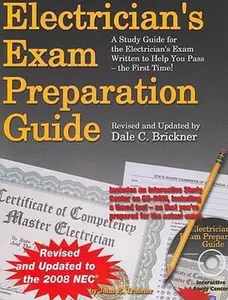 USED-Electrician's Exam Preparation Guide: Based on the 2008 NEC [With CDROM] by Traister, John E. (Paperback)