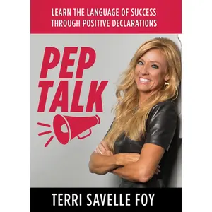 USED Book - Pep Talk: Learn the Language of Success Through Positive Declarations by Savelle Foy, Terri (Hardcover) - english
