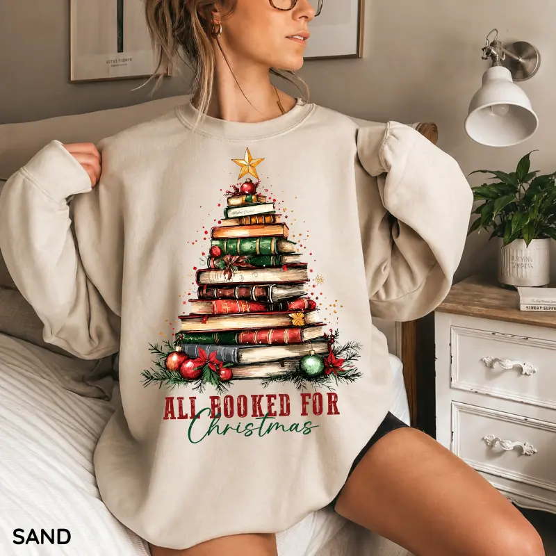 All Booked for Christmas Sweatshirt, Book Lover Christmas Crewneck, Librarian Holiday Sweater, Christmas Book Tree Pullover, Cozy Reader Gift, Festive Winter Apparel