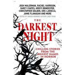 USED-The Darkest Night: A Terrifying Anthology of Winter Horror Stories by Bestselling Authors, Perfect for Halloween by Ryan, Lindy (Paperback)