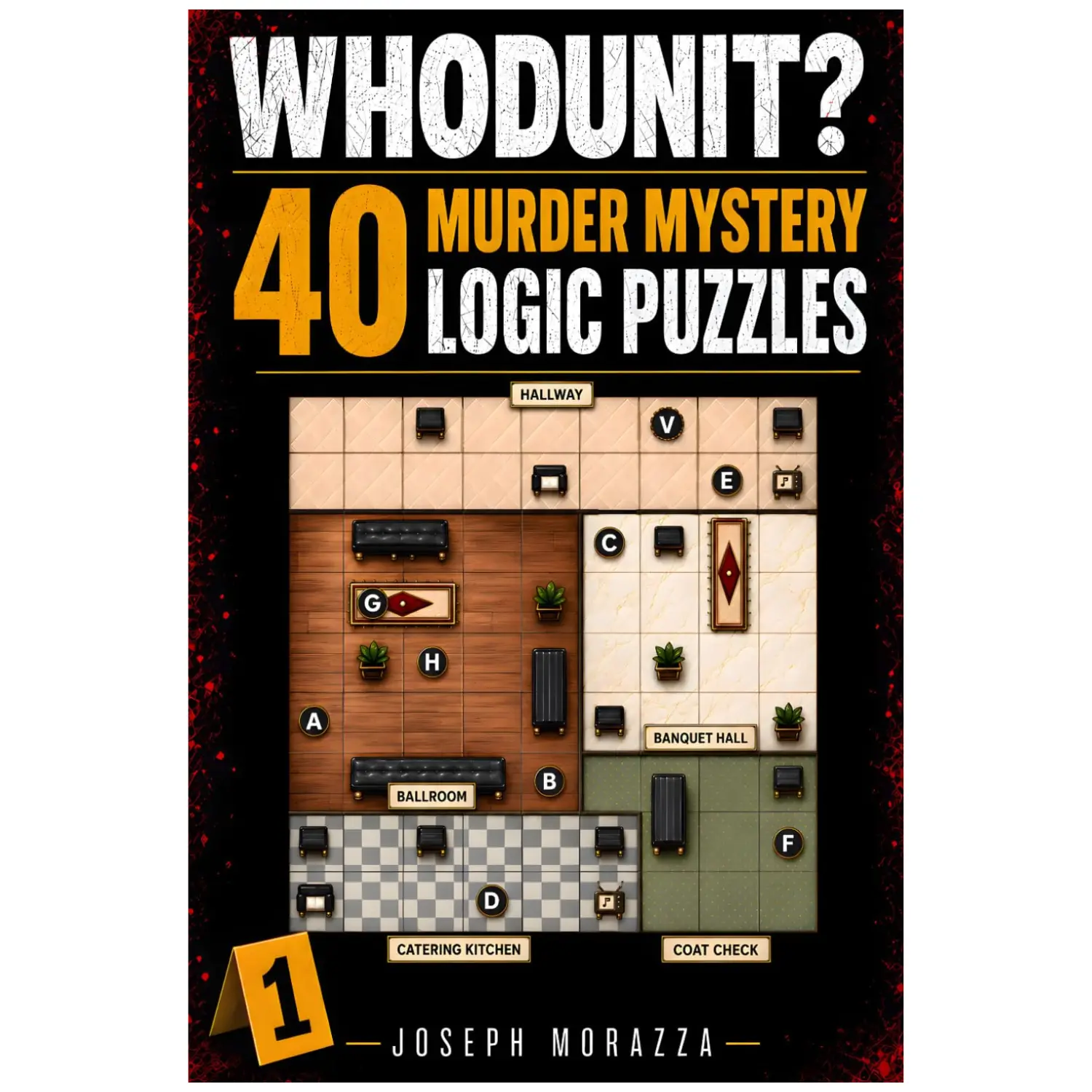 Whodunit?: 40 Murder Mystery Logic Puzzles for Adults | Sudoku-Styled Logic Grid Puzzles to Sharpen Your Mind and Break Your Digital Addiction | Easy to Hard Brain Teasers - Joseph Morazza - Paperback