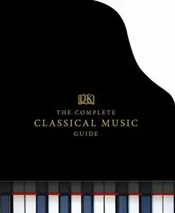 USED-The Complete Classical Music Guide by DK Publishing (Hardcover)