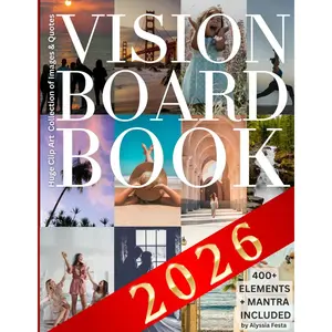 Vision Board Clip Art Book: Wide Assortment of Inspirational Affirmations, Quotes and Pictures for Women & Men for Personal Growth, Dreams & Goals Manifestation Paperback – June 29, 2024