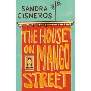 The House on Mango Street -- Sandra Cisneros - Paperback