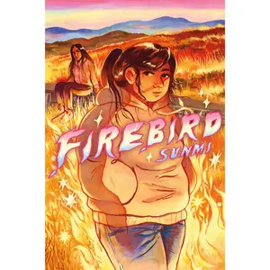 Firebird: A Graphic Novel by Sunmi||Sunmi [Paperback Book]