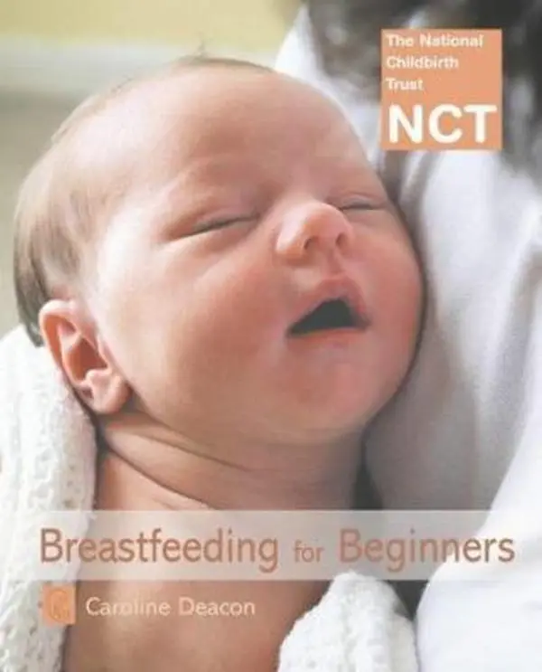 USED-Breastfeeding for Beginners by Caroline Deacon (Paperback)