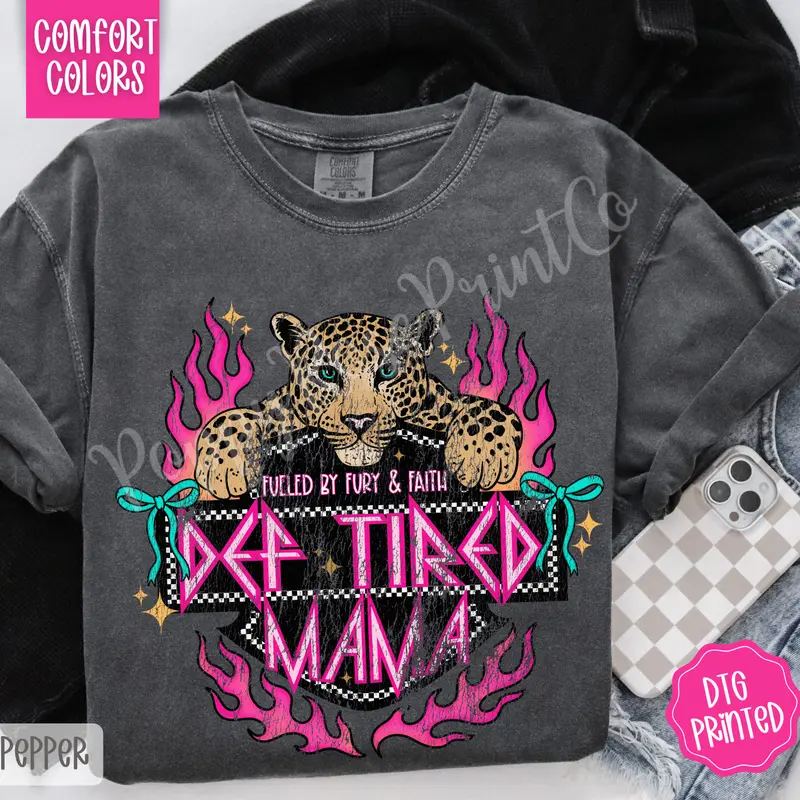 Def Tired Mama Comfort Colors TShirt, Trendy Women's Tee