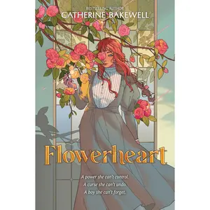 Flowerheart by Catherine Bakewell [Paperback Book]