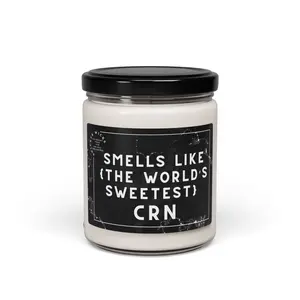 Funny CRN Nurse Gift - Smells Like the World's Sweetest Certified Registered Nurse Candle, Customizable Graduation Gift, Nurse Appreciation