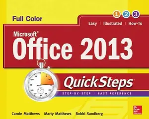 USED-Microsoft Office 2013 QuickSteps by Matthews, Carole (Paperback)