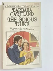USED-The Odious Duke (Barbara Cartland #59) by Barbara Cartland (Paperback)