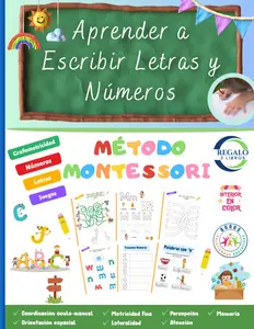Aprender a Escribir Letras y Números con Pauta Montessori. Libro de Caligrafía, Grafomotricidad y Preescritura.: Cuaderno de iniciación a la ... Mayúsculas y minúsculas (Spanish Edition)