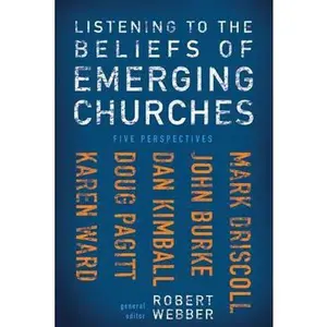 USED-Listening to the Beliefs of Emerging Churches: Five Perspectives by Mark Driscoll (Paperback)