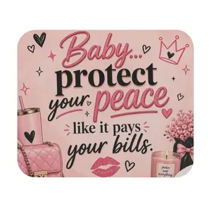 Mouse Pad — "Baby… Protect Your Peace Like It Pays Your Bills" Pink Desk Mat
