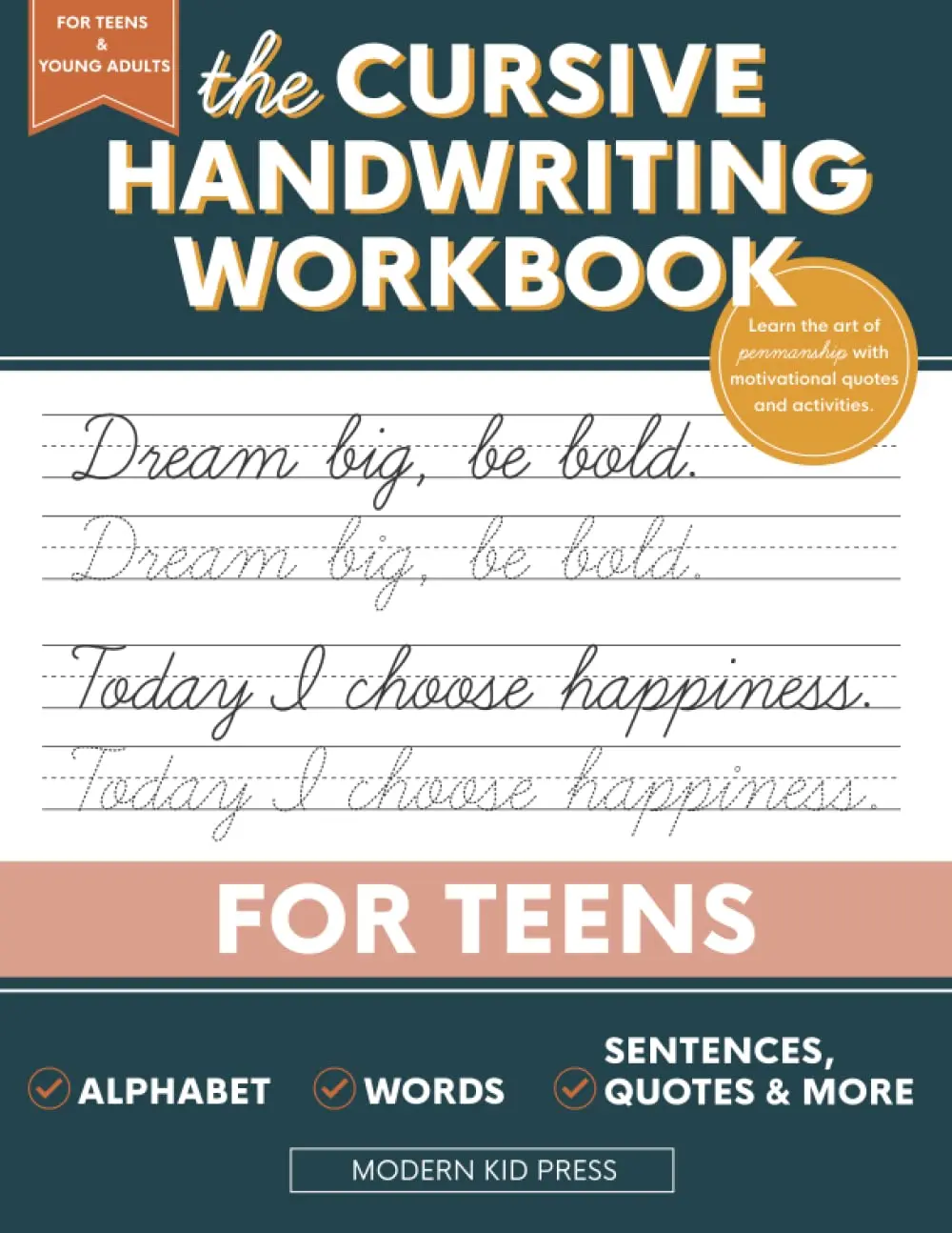 Cursive Handwriting Workbook for Teens - Paperback, 8.5 x 11 High-Quality Paper, Handwriting Practice, Motivational Quotes, Open-Ended Prompts (School & Educational Office Stationery), Young Adults