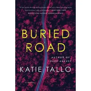 Buried Road -- Katie Tallo, Paperback