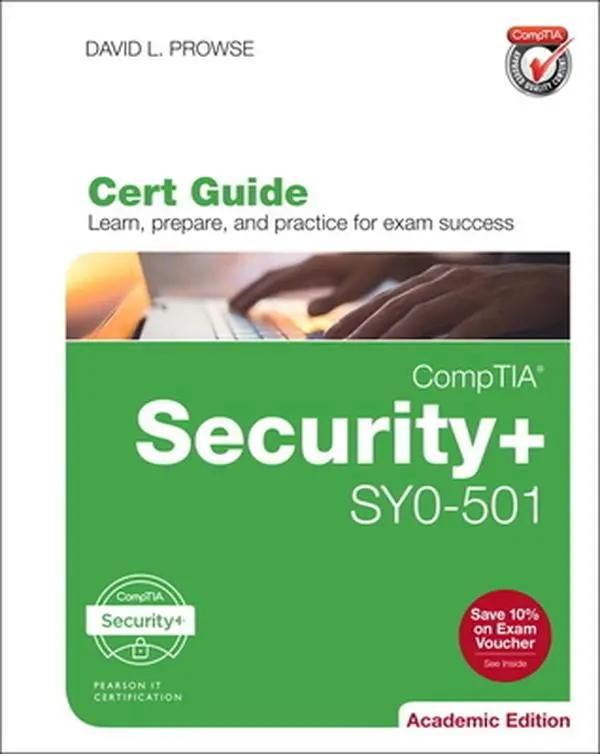 USED-Comptia Security+ Sy0-501 Cert Guide, Academic Edition by Prowse, Dave (Hardcover)