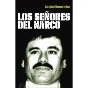 USED-Los senores del narco (Spanish Edition) by Anabel Hernandez (Paperback)