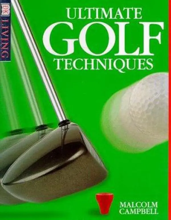 USED-Ultimate Golf Techniques (DK Living) by Malcolm Campbell (Paperback)