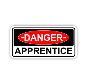 Danger Apprentice, Hard Hat, Laptop, Water Bottle, Cooler,  Funny, Sticker Decal ,Cute ,Vinyl