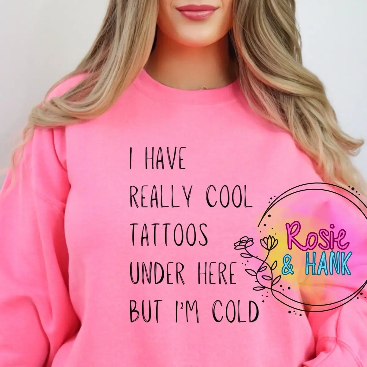 Rosie & Hank Cool Tattoos Crewneck Sweatshirt