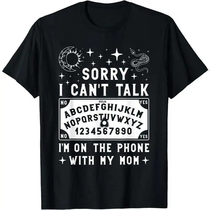 sorry i can't talk ouija board graphic tshirt, funny witchy mom oversized tee, men's gothic spirit streetwear casual cotton top, spooky occult daily wear gift shirt