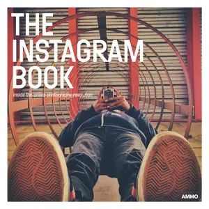 USED-The Instagram Book: Inside the Online Photography Revolution (Paperback)