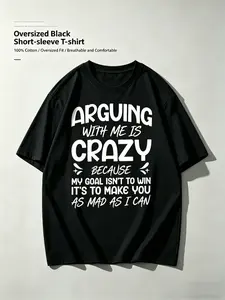 High Quality Heavy Cotton T Shirt, Oversized Fit, Soft Breathable, Structured Stylish, Non CollapseFunny "Arguing with Me Pointless I Knew I Was Wrong" Lightweight Short Sleeve Tee with Humorous Print, Round Neck Casual Top for &, Gym