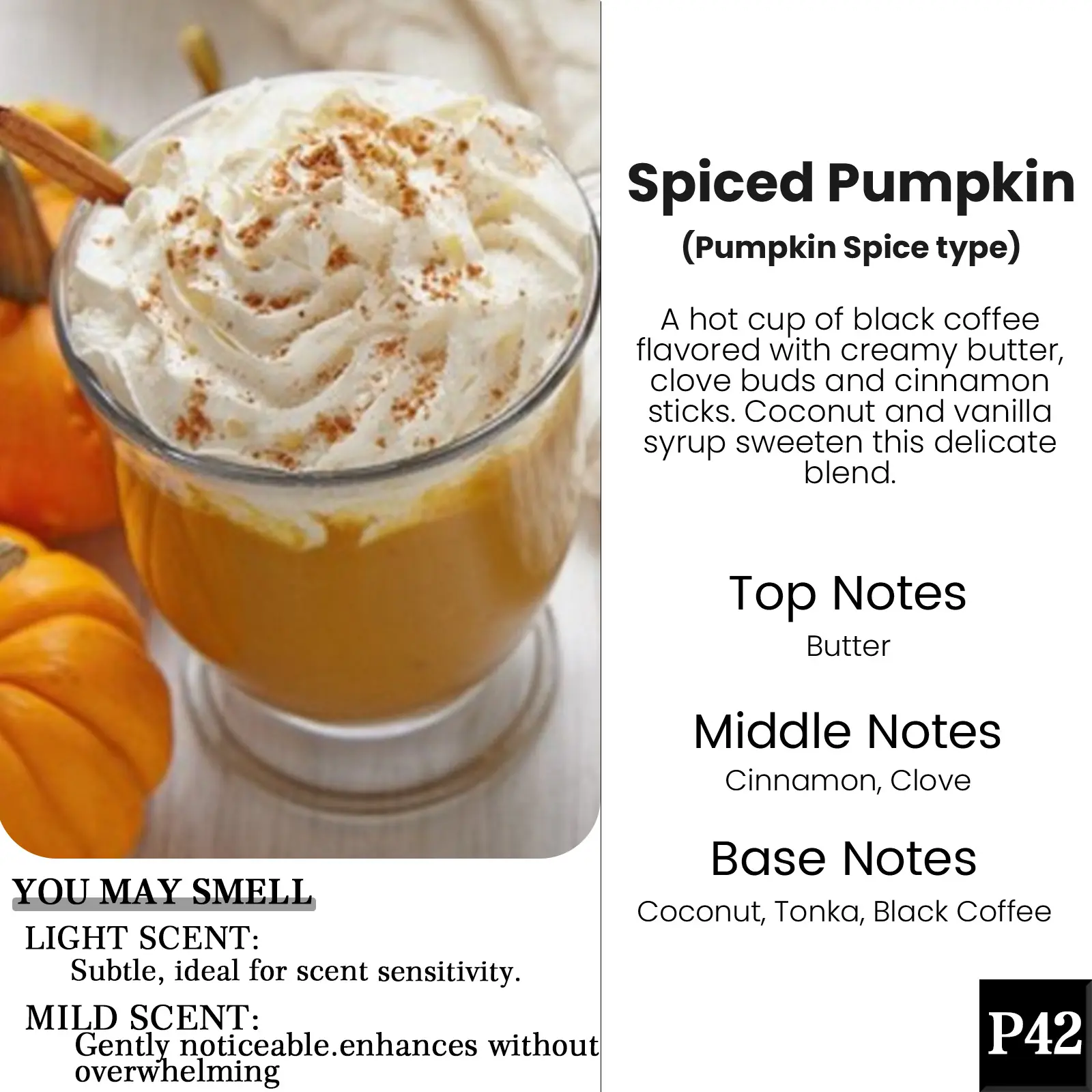 P42- Spiced Pumpkin(Pumpkin Spice Type)