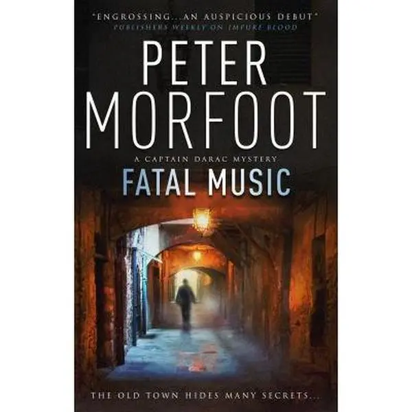 USED-Fatal Music (a Captain Darac Novel 2): A Captain Darac Novel 2 by Morfoot, Peter (Paperback)